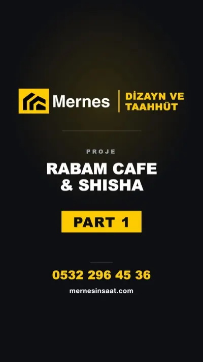 Mernes reel kapağı: Rabam Cafe & Shisha projesi başlık kartı